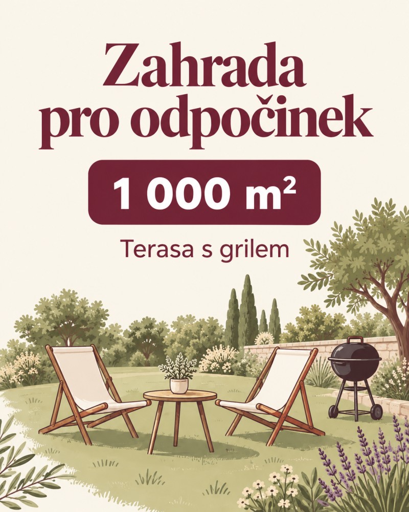 Zahrada pro odpočinek o rozloze 1 000 m². Terasa s grilem.